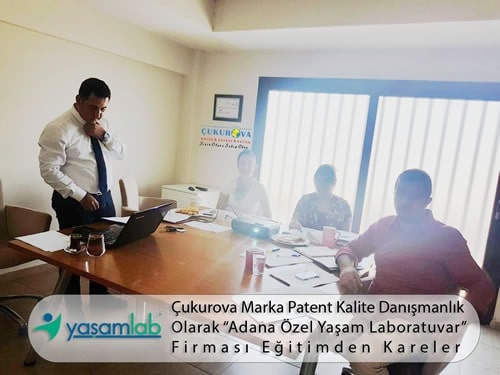 ADANA ÖZEL YAŞAM LABORATUVARI ISO 9001:2015 KALİTE YÖNETİM EĞİTİMİ